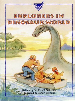 cover image of Explorers in Dinosaur World